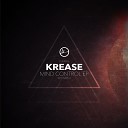 Krease - Beat Goes Original Mix