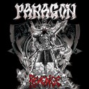 Paragon - The Gods Made Heavy Metal Bonus Track