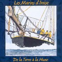 Les Marins d Iroise - La rose de Kotka