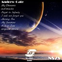 Andrew Gate - Flight To Infinity Original Mix