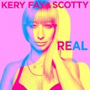 Kery Fay Scotty - Real Mix Drive Extended Mix