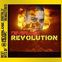 NEVERLOSE - Revolution Extended Mix Digitally Remastered
