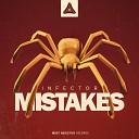 Infector - Mistakes Original Mix
