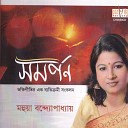 Mohua Bandopadhyay - Jadi Joba Hote Jage Sadh