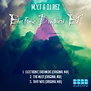 M.Y.T, DJ Rez - That Was (Original Mix)