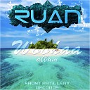 Ruan - Fast Rider Original Mix