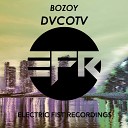 Bozoy - DVCOTV Original Mix