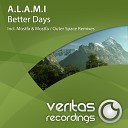 A L A M I - Better Days Mostfa Mostfa Remix