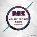 Midland Project - Gilbert Original Mix