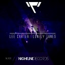 Lee Carter Lonely Tunes - Unity Original Mix
