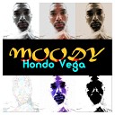 Hondo Vega - Moody Norty Cotto Afro Tech Mix