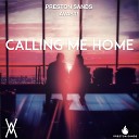 Preston Sands Avast - Calling Me Home