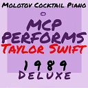 Molotov Cocktail Piano - Welcome to New York