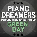 Piano Dreamers - Wake Me Up When September Ends