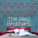 Smooth Jazz All Stars - Make Me Say it Again