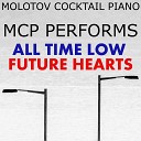 Molotov Cocktail Piano - Cinderblock Garden