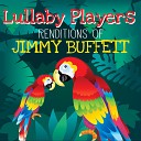 Lullaby Players - A Pirate Looks at Forty