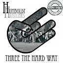 Humboldt Hustlers - Pretty Lies Original Mix
