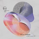 Javier Ordu a - De Nuevo Otra Vez Original Mix