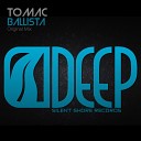 Tomac - Ballista Original Mix
