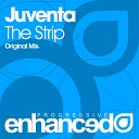 Juventa - The Strip Original Mix