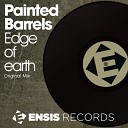 Painted Barrels - Edge of Earth Original Mix