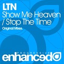 LTN - Show Me Heaven Original Mix