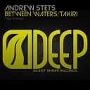 Andrew StetS - Between Waters Original Mix