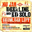 Nu Jam Deekline Ed Solo feat Hyperactive Sparks Jay Mac Rubi Dan RB… - Shoulder Lift Original Mix