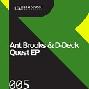 Ant Brooks D Deck - Quest Original Mix