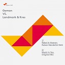 Landmark Kres Frederic Mos - Music In You Original Mix