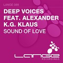 Deep Voices feat Alexander K G Klaus - Sound Of Love Re Pimp