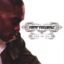 Tony Towerz - Intro Wlecome To My World