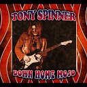 Tony Spinner - Dirty Little Mynx
