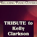 Relaxing Piano Covers - Breakaway