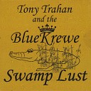 Tony Trahan - Blue Orleans