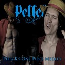 PelleK - Believe One Piece Opening 2
