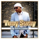 Tony Sway - Fall In Love feat Stlyez Major