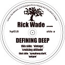 Rick Wade - Vintage