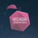 Hitchkokk - Inhale Exhale