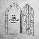 Lucas Nocera - You Are Welcome Here