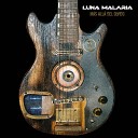 Luna Malaria - Amanec