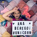 Ana Beregoi - Unicorn