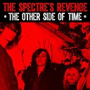 The Spectre s Revenge - The Other Side of Time