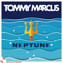 Tommy Marcus - Neptune