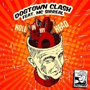 Dogtown Clash - Hole In My Head Farace Mix