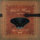 Soul de Marin - Bust It Up Original Mix