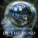 Adam From Polen - In The Mind Original Mix