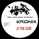 kronix - The End Original Mix