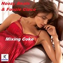 Fonzie Ciaco Noozy Beats - Mixing Coke
